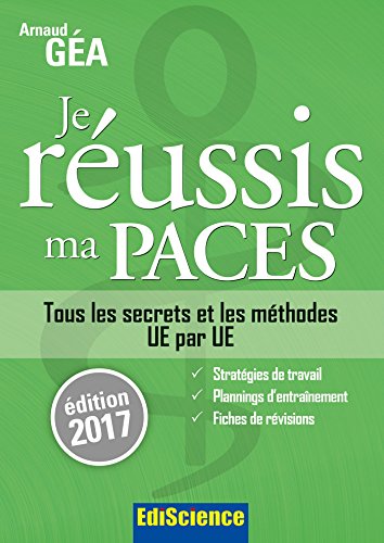 Je réussis ma PACES - Edition 2017