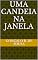 Livro Uma Candeia na Janela
