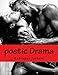 poetic Drama by Rodriquez L Jackson
