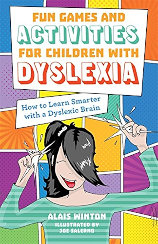Download Fun Games and Activities for Children with Dyslexia: How to Learn Smarter with a Dyslexic Brain (English Edition) PDF