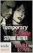 Dare To Love Series: Temporary Dare (Kindle Worlds Novella)