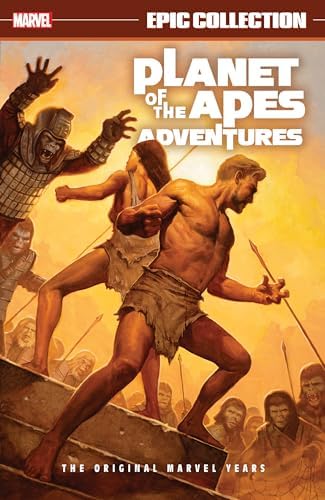 PLANET OF THE APES ADVENTURES: THE ORIGINAL MARVEL YEARS OMNIBUS
