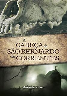 Livro A Cabeça de São Bernardo das Correntes