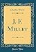 J. F. Millet (Classic Reprint) (French Edition) by 