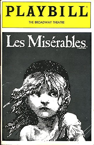 LES MISERABLES PLAYBILL MAY 1990 /THE BROADWAY THEATRE /LAURIE BEECHMAN /CRAIG SCHULMAN+++++