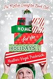 Home for the Holidays (The Mother-Daughter Book Club)