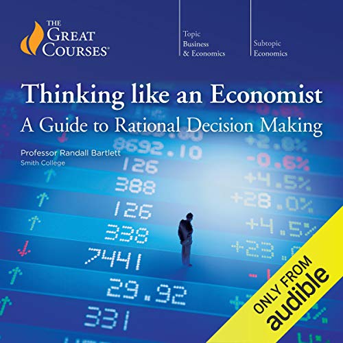 B.E.S.T Thinking Like an Economist: A Guide to Rational Decision Making [P.P.T]