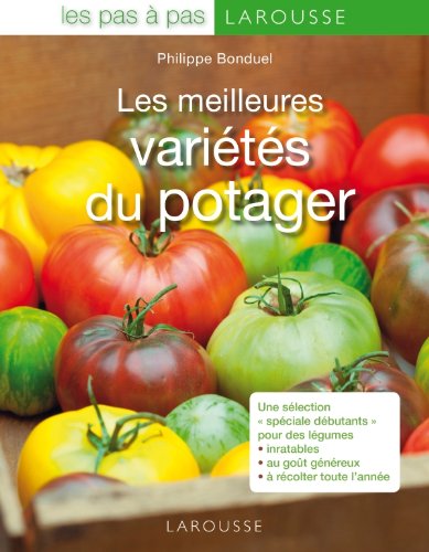 Les  meilleures variétés potagères