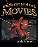 Understanding Movies Value Package (includes Filmmakers on Film (CD)) (11th Edition) by 