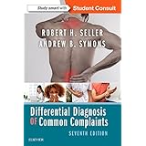 Differential Diagnosis of Common Complaints