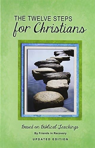 The Twelve Steps for Christians