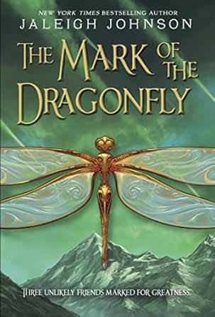 The Mark Of The Dragonfly World Of Solace Series Book 1 Kindle Edition By Johnson Jaleigh Children Kindle Ebooks Amazon Com