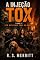 Livro A Injeção Tox: Sem Descanso para os Mordidos