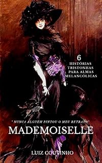 Livro 6 Contos Tristonhos para Almas Melancólicas