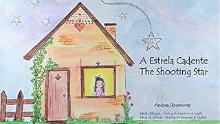 Livro A Estrela Cadente/The Shooting Star: Edição Bilíngue - Português brasileiro & Inglês/Bilingual Edition - Brazilian Portuguese & English