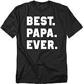 Popfunk Best Papa Ever T Shirt Tee for Men, Unisex Adult