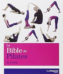 La  bible du Pilates