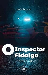 Livro O Inspector Fidalgo - Contos e Casos