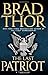 The Last Patriot: A Thriller (7) (The Scot Harvath Series)