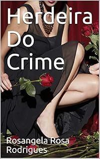 Livro Herdeira Do Crime (Parte De Mim)