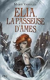 Elia, la passeuse d'âmes