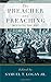 The Preacher and Preaching by Samuel Logan