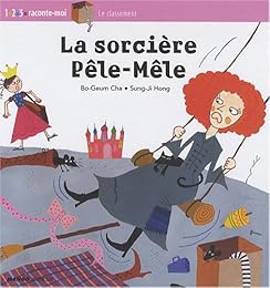 La  sorcière Pêle-Mêle