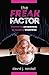 The Freak Factor: Discovering Uniqueness by Flaunting Weakness - Book by David Rendall