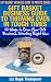 Gift Basket Business Guide to Thriving Even in Tough Times: 101 Ways to Grow Your Gift Business Starting Right Now (Gift Basket Business Guide to Profits Series)
