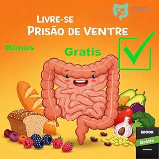 Livro Livre-se da Prisão de Ventre : Guia de Emergência para Intestino Preso