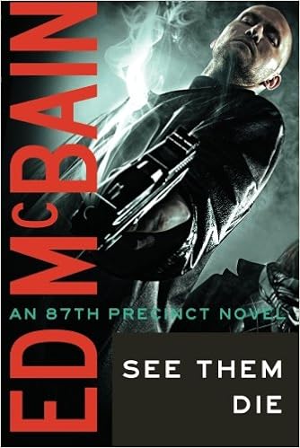 See Them Die 87th Precinct Mcbain Ed Amazon Com Books