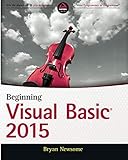 Beginning Visual Basic 2015 Beginning Visual Basic 2015
