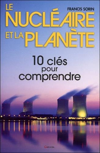 Le  nucléaire et la planète
