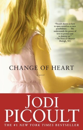By Jodi Picoult - Change of Heart: A Novel (Reprint) (11.2.2008)
