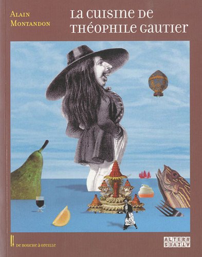 La  cuisine de Théophile Gautier