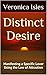 Distinct Desire: Manifesting a Specific Lover Using the Law of Attraction