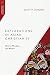Explorations in Asian Christianity: History, Theology, and Mission (Missiological Engagements) by Scott W. Sunquist