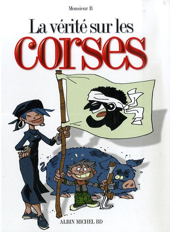 La  vérité sur les Corses
