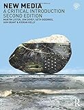 New Media: A Critical Introduction