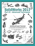 SolidWorks 2011 Part II - Advanced Techniques, Tran, Paul, 1585036250
