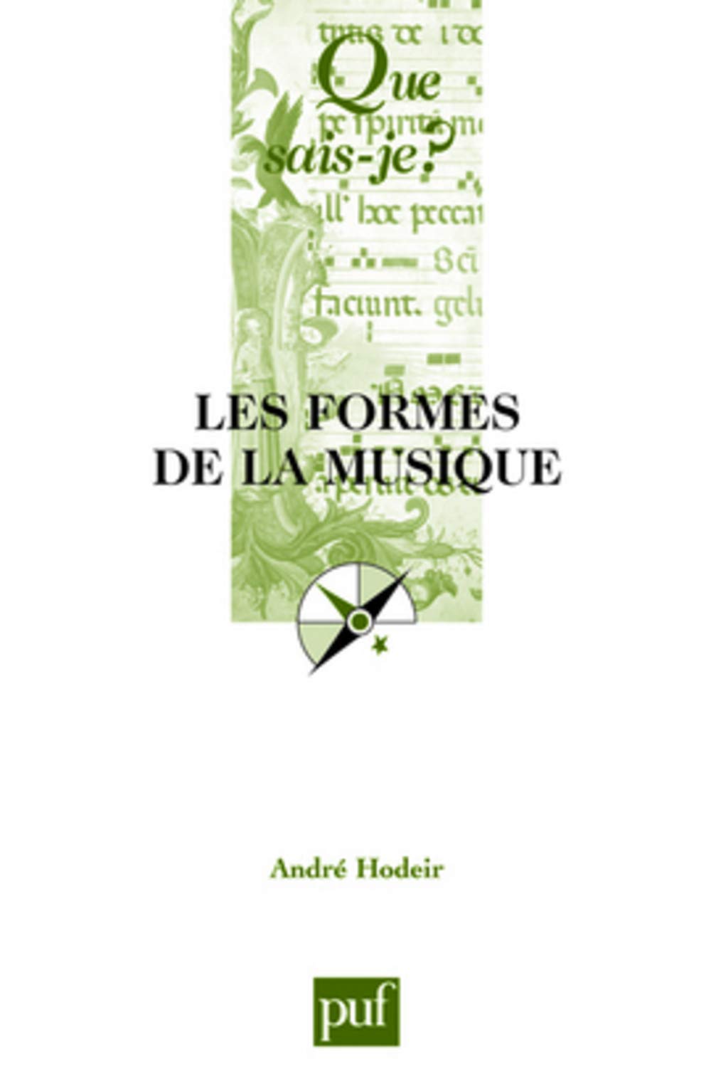 Amazon Fr Les Formes De La Musique Hodeir Andre Livres