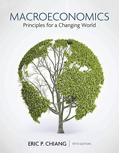 Macroeconomics: Principles for a Changing World: 9781464186929