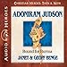 Adoniram Judson: Bound for Burma (Christian Heroes: Then & Now)
