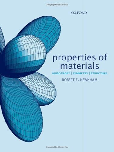 Download Properties of Materials: Anisotropy, Symmetry, Structure PDF