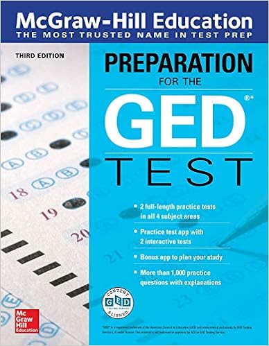 McGraw-Hill Education Preparation for the GED Test, Third Edition 3rd Edition