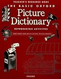The Basic Oxford Picture Dictionary, 2nd Edition: Teacher's Resource Book of Reproducible Activities