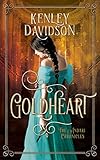 Goldheart: A Reimagining of Rumpelstiltskin (The Andari Chronicles Book 2)