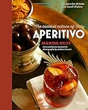 Aperitivo: The Cocktail Culture of Italy
