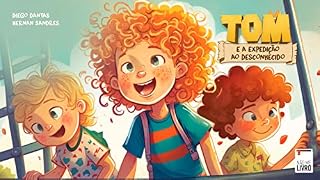 Livro TOM e a Expedição ao Desconhecido
