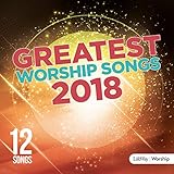 Greatest Worship Songs 2018 CD by